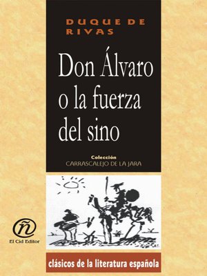 cover image of Don Álvaro O la Fuerza del Sino